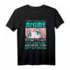 Anime Manga Kawaii Ich gucke nicht nur Anime T-Shirt – Perfektes Geschenk für Otaku, Cosplay & Anime Fans für Damen und Herren