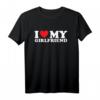 Ich liebe meine Freundin T-Shirt mit rotem Herz – Perfektes Geschenk für Valentinstag, Geburtstag & Jahrestag für Männer & Frauen