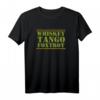 Whisky Tango Foxtrot WTF T-Shirt – Lustiges Militär Geschenk für Veteranen, Lehrer, Sergeant, Vater & Bruder zum Geburtstag, Vatertag & Ruhestand