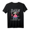 In mei Dirndl Kumm I Nimma Nei | Lustiges Oktoberfest T-Shirt für Damen, Trachten-Ersatz & Bierzelt Outfit