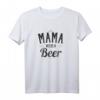 Damen HapDeer Mama Needs A Beer T-Shirt – Lustiges Muttertags- und Geburtstagsgeschenk für die weltbeste Mama