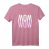 MOM WOW - Muttertags Geschenk für die beste Mutter! Humorvolles T-Shirt mit Liebe & Dankeschön-Slogan