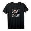 Boat Crew T-Shirt für Boots- und Segelliebhaber – Originelles Geschenk für Kapitän, Crew & Wasserfans zu Geburtstag, Weihnachten & mehr