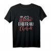 Lustiges Frauen T-Shirt 'Mama Ehefrau Chefin' – Perfektes Geschenk zum Muttertag, Geburtstag & Weihnachten für Mütter, Schwestern & Frauen