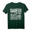Saufen Ist Wie Mais Häckseln Hauptsache Voll - Lustiges Party T-Shirt für Trinkliebhaber & Oktoberfest-Geschenk