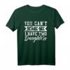 40 Geburtstag Shirt für Vater oder Mutter – Lustiges Vatertag & Muttertag T-Shirt als Geschenk für Eltern mit Töchtern