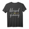 Gesegnete Oma T-Shirt - Perfektes Muttertags- und Weihnachtsgeschenk für Großmütter mit Liebe