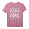 Ich Habe Zwei Titel Mama und Oma - Lustiges Muttertags-T-Shirt für die beste Mutter und Oma, klassisch geschnitten