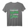 Oma muss nicht Nein sagen - Lustiges Muttertags- oder Geburtstags T-Shirt für Großmütter, Enkel und Familien