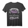 Muttertag T-Shirt mit lustigem Spruch - Für eine humorvolle Mama, das perfekte Geschenk für die beste Mama