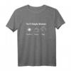 I'm A Simple Woman I like Sunshine Coffee Dogs - Lustiges Muttertags- oder Geburtstags-T-Shirt für Frauen, die Natur, Kaffee und Hunde lieben