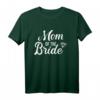 Mutter der Braut T-Shirt für Hochzeit & Junggesellinnenabschied – Klassisch geschnitten, perfekt als Geschenk für Mama und Muttertag