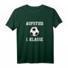 Kinder Aufstieg Erste Klasse T-Shirt – Lustiges Schulanfangs-Shirt & Geschenk zum Schulstart, Geburtstag & Weihnachten für Erstklässler & fußballbegeisterte Kinder