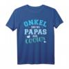 Onkel sind wie Papas nur cooler T-Shirt – Perfektes Geschenk für stolze Onkel zur Geburt, Geburtstag oder Familienfeier