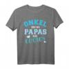 Onkel sind wie Papas nur cooler T-Shirt – Perfektes Geschenk für stolze Onkel zur Geburt, Geburtstag oder Familienfeier