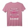 Ich bin die verrückte Tante der Dich alle gewarnt haben T-Shirt - Lustiges Geschenkidee für Tanten & Patentanten zum Geburtstag & Familienfest