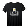 Lustiges Der Garten Ruft Garten Gartenarbeit Spruch T-Shirt – Perfektes Geschenk für Garten-Fanatiker, Hobbygärtner & Gartenliebhaber zu Geburtstag & Weihnachten