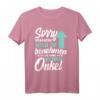 Sorry versuche mich zu benehmen aber ich komme nach Onkel T-Shirt – Lustiges Vintage Spruch-Shirt zum Vatertag für Neffen und Nichten