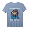 Lustiges Katzen T-Shirt mit Spruch – Ironisches Geschenk für Kollegen, Teenager & Katzenliebhaber