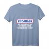 V8 Sauger T-Shirt - Bist nicht du wenn du einen Turbozwerg fährst lustiges Auto & Tuning Humor Geschenk für Motorsportfans