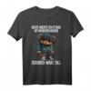 Lustiges Teddybär T-Shirt mit Sarkasmus - Humorvolles Geschenk für Geburtstag, Weihnachten & Alltag