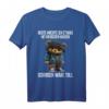 Lustiges Teddybär T-Shirt mit Sarkasmus - Humorvolles Geschenk für Geburtstag, Weihnachten & Alltag