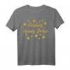 Frohes Neues Jahr T-Shirt für Männer, Frauen & Kinder – Lustiges Silvester Shirt für Neujahrsparty & Jahresbeginn 2021