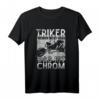 Triker Werden Nicht Grau Das Ist Chrom - Vintage Trike T-Shirt für Motorradfahrer, Biker & Triker mit Humor, ideal als Geschenk zum Vatertag