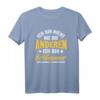 Sarkasmus Bin Schlimmer Ich bin nicht wie die anderen T-Shirt - Lustiges Spruch-Shirt für Freunde, Kollegen & Humorliebhaber