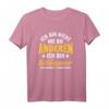 Sarkasmus Bin Schlimmer Ich bin nicht wie die anderen T-Shirt - Lustiges Spruch-Shirt für Freunde, Kollegen & Humorliebhaber