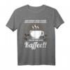 Lustiges Der frühe Vogel Kaffee Sprüche T-Shirt mit Kaffeebohnen Motiv – Perfektes Geschenk für Kaffeeliebhaber und Morgenmuffel