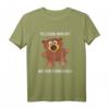 Plüschig Wird Oft Mit Dick Verwechselt T-Shirt – Lustiges Motiv mit Teddybär für Männer und Frauen, Humorvolles Geschenk