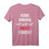 Lustiges Schichtarbeit T-Shirt - Keine Ahnung Das War Die Andere Schicht Arbeit Job für Mitarbeiter & Kollegen mit Humor