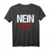 Lustiges T-Shirt mit Spruch: Nein Sonst Noch Fragen - Perfekt für Freunde, Familie, Kollegen & als Geschenk zum Geburtstag oder Weihnachten