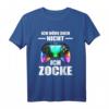 Ich höre dich nicht ich zocke Gaming T-Shirt - Originelles Geschenk für leidenschaftliche Gamer zu Geburtstag & Weihnachten