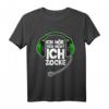Ich Höre Dich Nicht Ich Zocke Gamer Geschenk Idee - Lustiges Gaming T-Shirt für Zocker, Geburtstag & Weihnachten