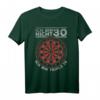 Ich bin nicht 30 ich bin triple 10 - Lustiges Dart Geburtstag T-Shirt für Dartspieler zum 30. Geburtstag