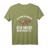 Ich Bin In Rente Ich Muss Gar Nichts - Lustiges Faultier Spruch T-Shirt für Rentner & Pensionäre