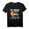 Faultier T-Shirt Lustiger Spruch - So müde wie heute war ich seit gestern nicht mehr - Perfekt für Morgenmuffel, Langschläfer & Bettliebhaber als Geschenk