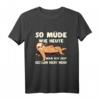Faultier T-Shirt Lustiger Spruch - So müde wie heute war ich seit gestern nicht mehr - Perfekt für Morgenmuffel, Langschläfer & Bettliebhaber als Geschenk