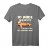Faultier T-Shirt Lustiger Spruch - So müde wie heute war ich seit gestern nicht mehr - Perfekt für Morgenmuffel, Langschläfer & Bettliebhaber als Geschenk