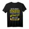 Nicht ansprechen Ich bin wirklich so genervt wie ich aussehe T-Shirt – Lustiges Ironie-Shirt für Geburtstag, Vatertag & Weihnachten