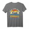 Pinball Liebhaber Kneipensport Flipper T-Shirt - Retro Arcade Design für Zocker, Kneipenfans und Gamer