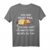 Lustiges Faultier T-Shirt - Motivationsshirt für Entspannungsfans, perfekte Geschenkidee für Freunde zu Weihnachten oder Geburtstag
