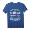 Ich bin nicht zu alt für den Scheiss T-Shirt - Lustiges Party-Shirt für Feiernde und Spaßvögel im Alltag