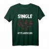 Single Bitte Antwort T-Shirt - Perfektes Partyoutfit für Singles, Junggesellen & Menschen auf Partnersuche