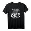 Bitte Nicht Schubsen Ich Habe Bier In Der Hand T-Shirt – Lustiges Party-Shirt für Bierliebhaber & Malle Fans
