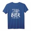 Bitte Nicht Schubsen Ich Habe Bier In Der Hand T-Shirt – Lustiges Party-Shirt für Bierliebhaber & Malle Fans