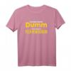 Lustiges T-Shirt: Ich bin nicht dumm! Ich hab nur Pech beim Denken – Witziges Statement für Männer und Frauen