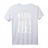Klug war’s nicht aber geil T-Shirt – Lustiges Statement für impulsive Menschen, perfekte Geschenkidee zu Weihnachten oder Geburtstag